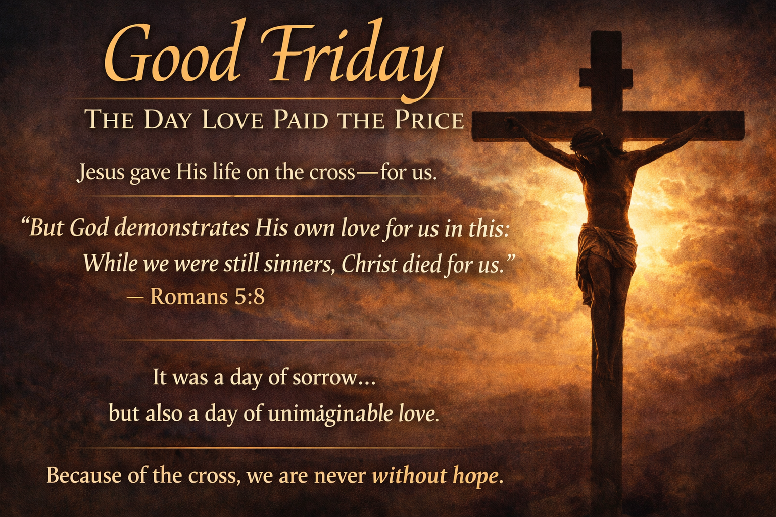 Good Friday: The Day Love Paid the Price