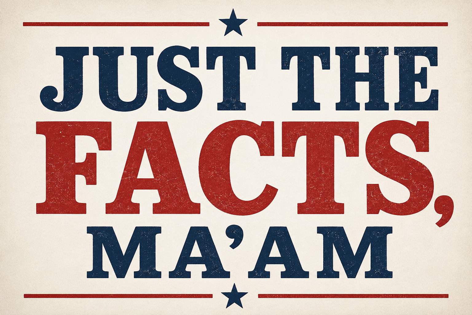 Becky Holland: Just the Facts, Ma’am