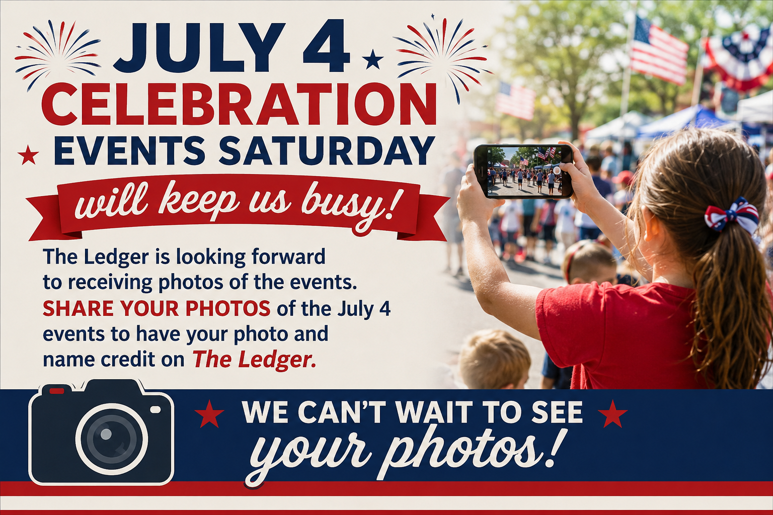 Share Your July 4 Photos with The Ledger