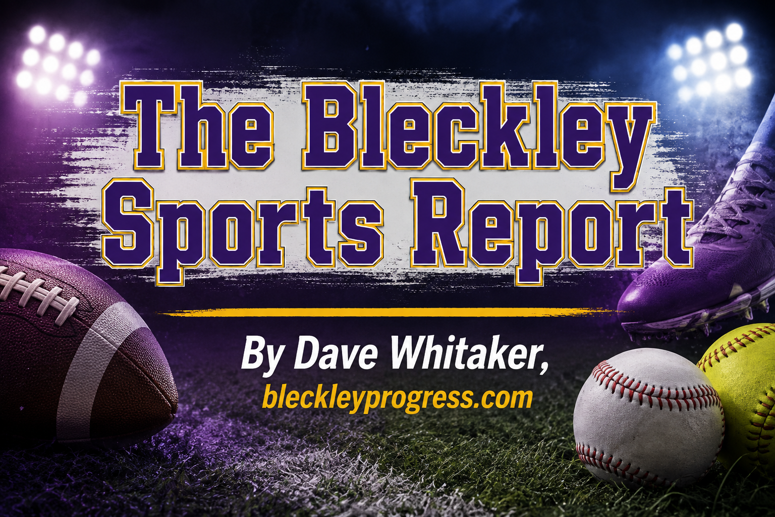 The Bleckley Sports Report