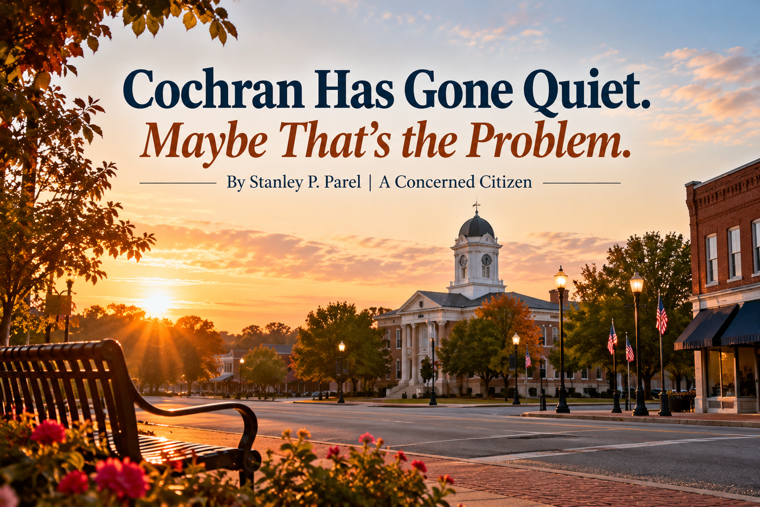 Stanley P. Patel: Cochran Has Gone Quiet. Maybe That’s the Problem.