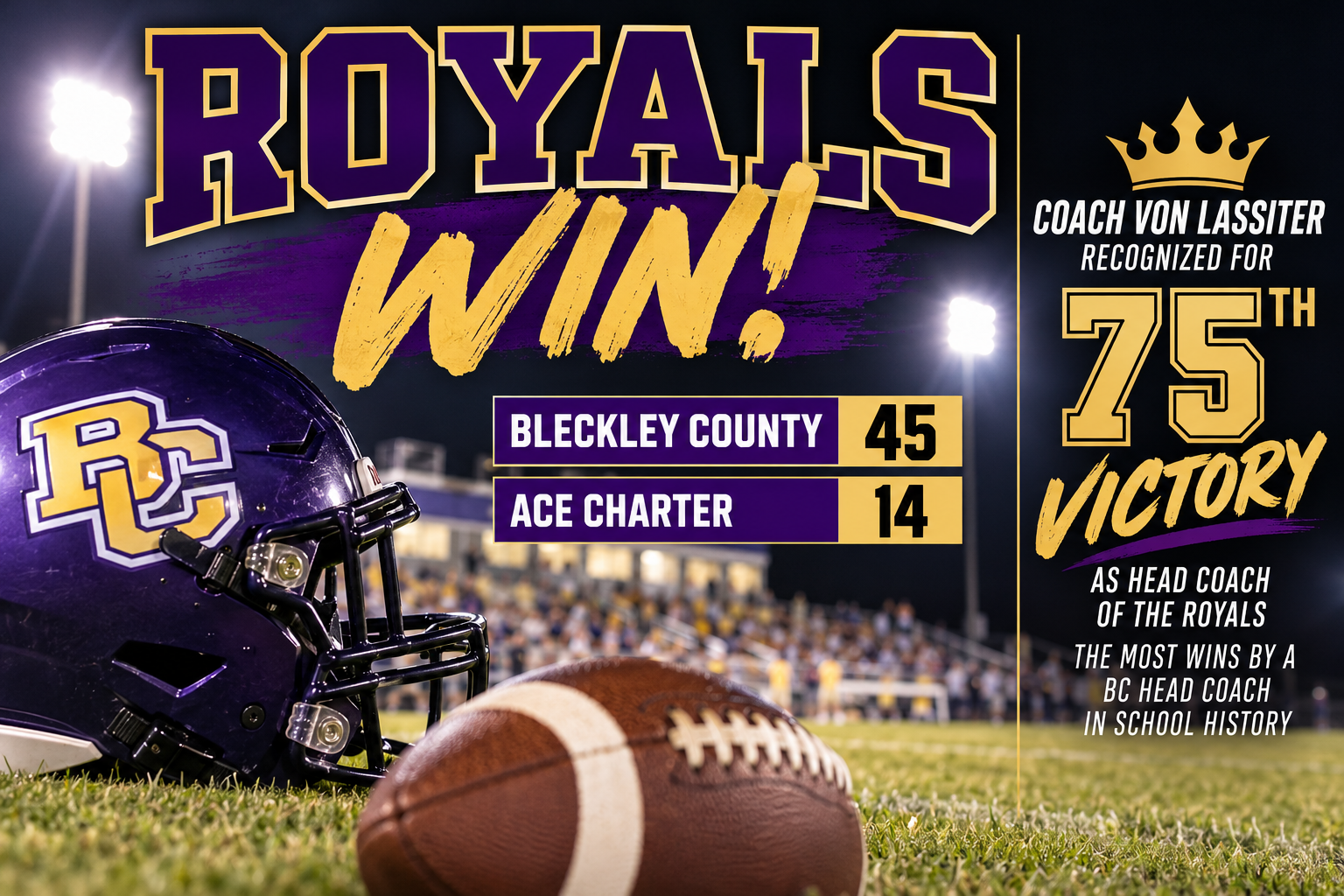 Royals Roll Past ACE Charter 45-14; Lassiter Celebrates Historic 75th Victory