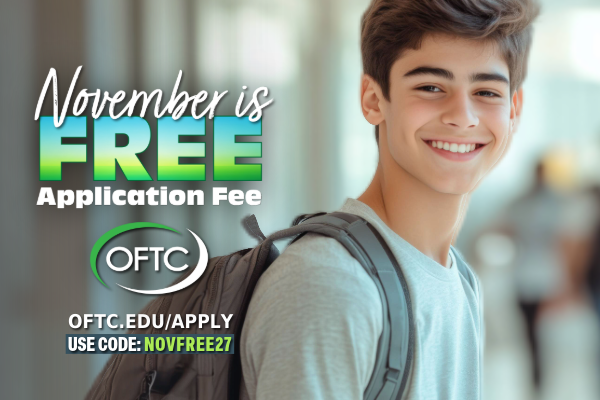 Prospective Students Can Apply to OFTC for Free in November