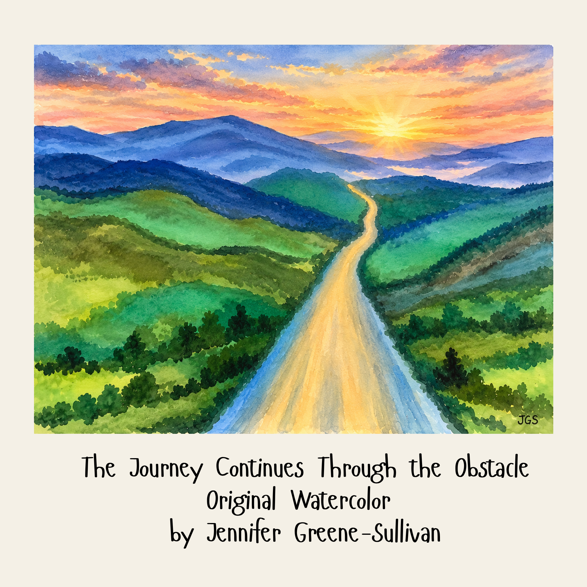 Jennifer Greene-Sullivan: There Is Beauty Around the Mountain